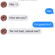 Image for article titled For Your Cringing Pleasure: Texts From Straight White Boys